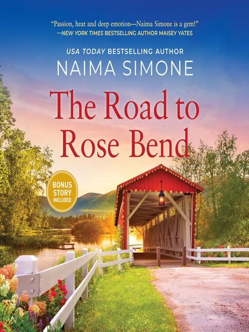 Title details for The Road to Rose Bend by Naima Simone - Available